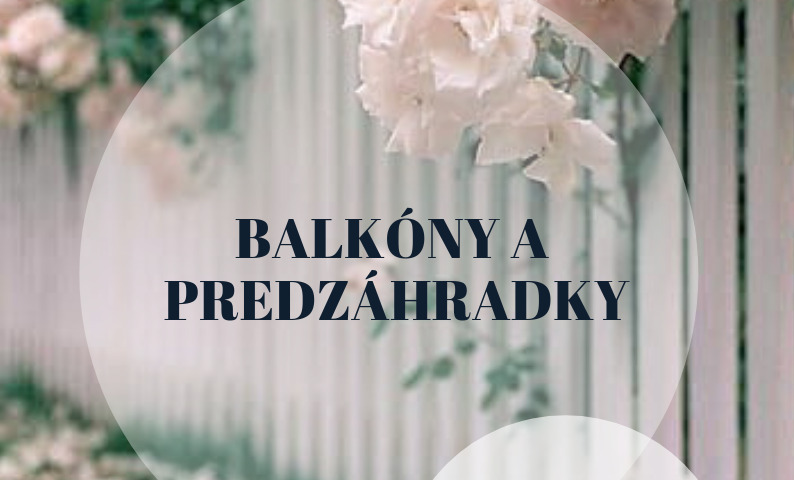 Balkóny a predzáhradky 2018 — fotoalbum